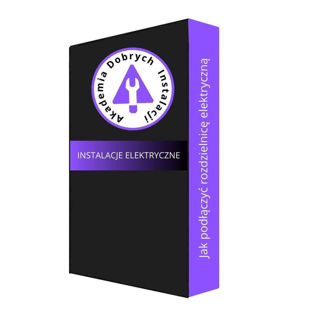 Jak podłączyć rozdzielnicę elektryczną- kurs online